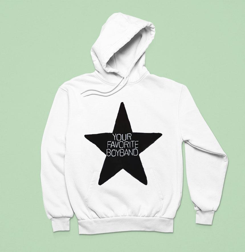Star Your Favorite Boy Band Hoodie Star Your Favorite Boy Band Hoodie