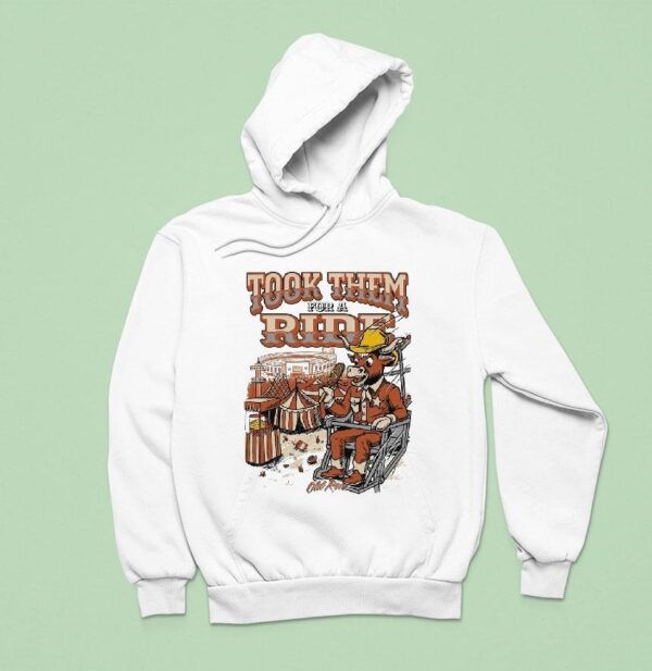 Texas Longhorns Took Them For A Ride Hoodie
