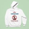 Tohru Adachi I Am A Christian Mom Agains Hoodie