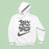 True Heart Srong Mind Nike Hoodie
