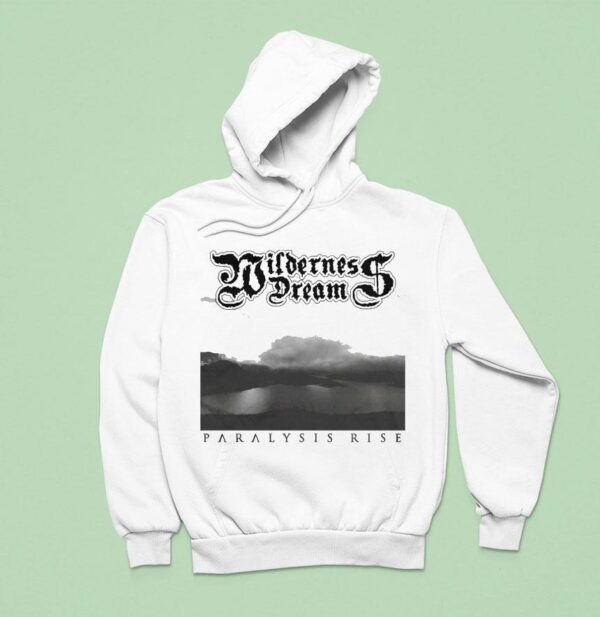 Wilderness Dream Paralysis Rise Hoodie