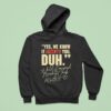 Yes We Know It Annoys You Duh World Denounced Morning Chiefs Florida State Seminoles Hoodie