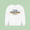 A Few Small Beers French La Revolucion Sweatshirt