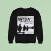 Anti Fascist Fighting Fascism Since Sweatshirt