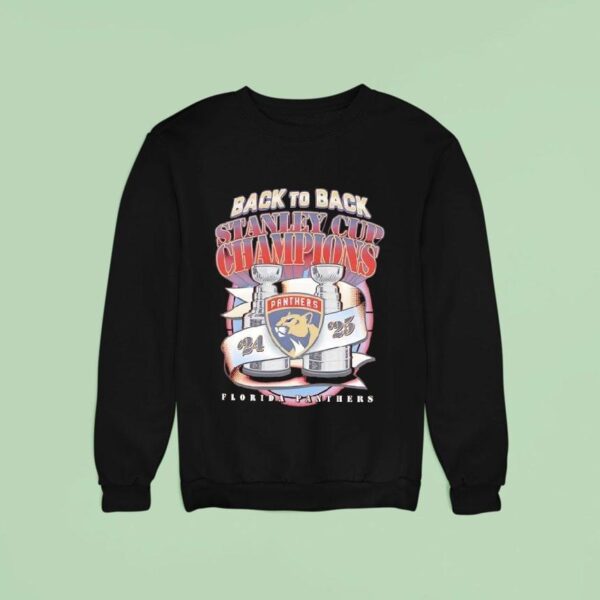 Back To Back Stanley Cup Champions Florida Panthers Hockey Sweatshirt
