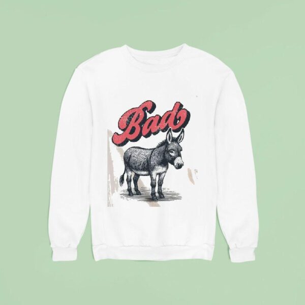 Bad Ass Donkey Sweatshirt