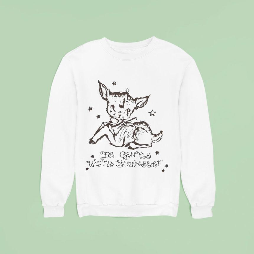 Be Gentle With Yourself Lamb Sweatshirt Be Gentle With Yourself Lamb Sweatshirt