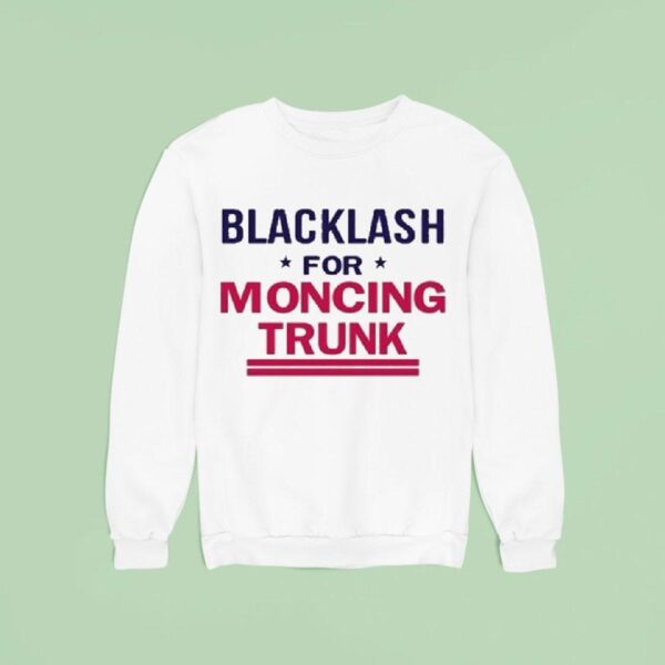 Blacklash For Moncing Trunk Sweatshirt