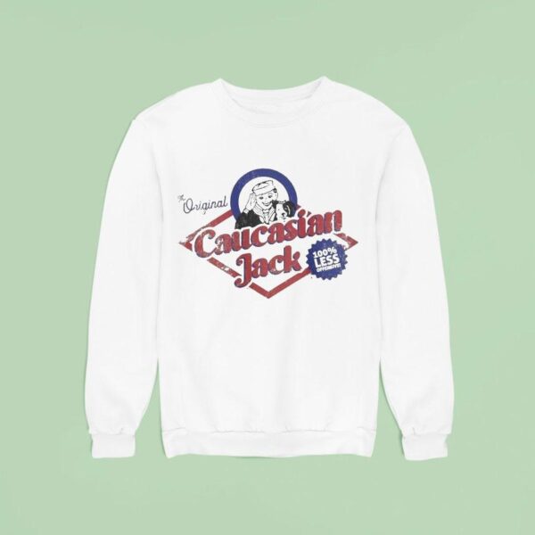 Caucasian Jack Less Offensive Sweatshirt