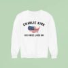 Charlie Kirk His Voice Lives On Printed Casual Sweatshirt