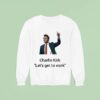 Charlie Kirk Let S Get To Work Thumb Sweatshirt