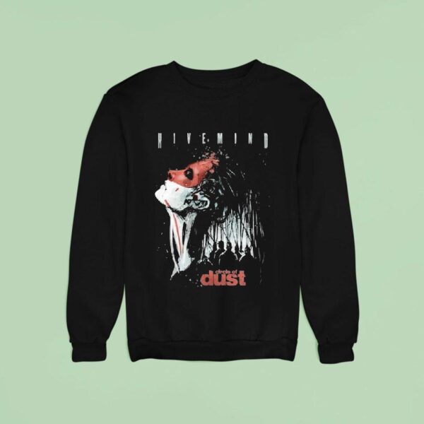 Circle Of Dust Hivemind Sweatshirt