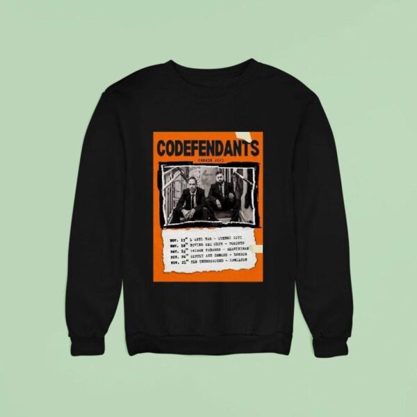 Codefendants Canada Tour Sweatshirt