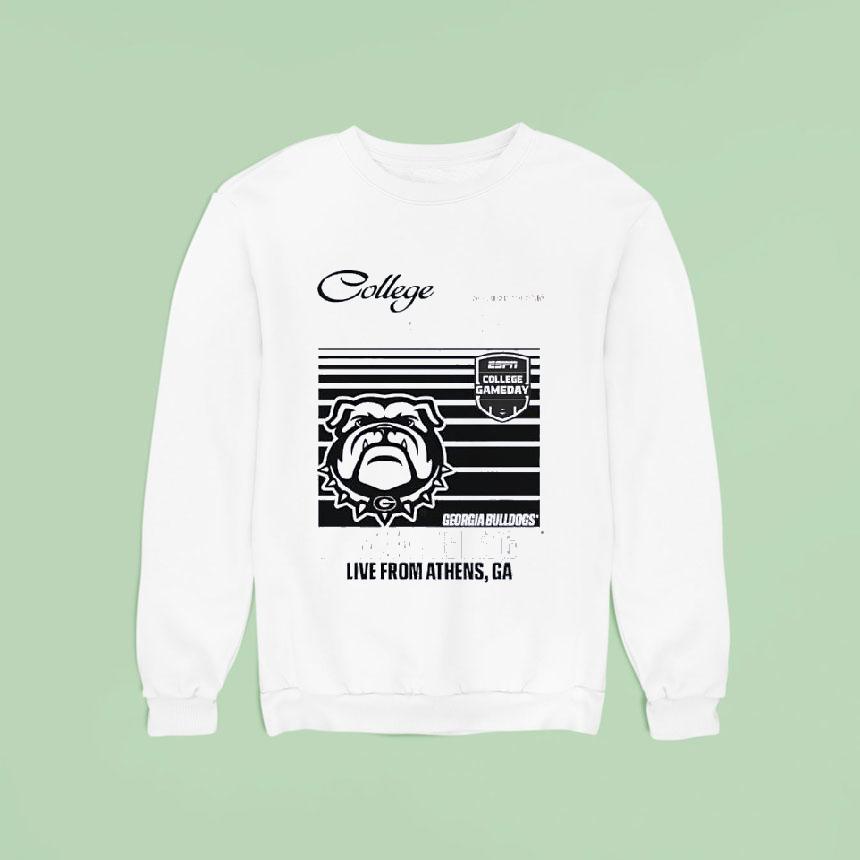 College Gameday Georgia Mascot University Live From Athens Ga Sweatshirt College Gameday Georgia Mascot University Live From Athens Ga Sweatshirt