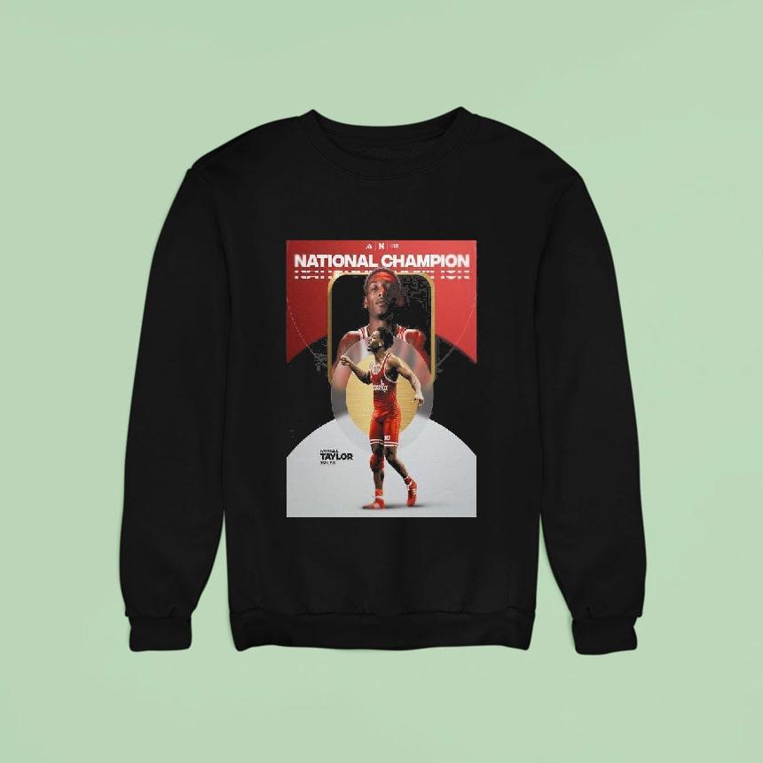 Congras Antrell Taylor Nebraska Athletics Wrestling Is National Champion Sweatshirt Congras Antrell Taylor Nebraska Athletics Wrestling Is National Champion Sweatshirt