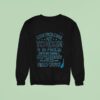 Controlling My Tongue Is No Problem It S My Facial Expressions That Need Work Sweatshirt