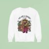 Cowboy Frog You Are A Cowboy Like Me Sweatshirt