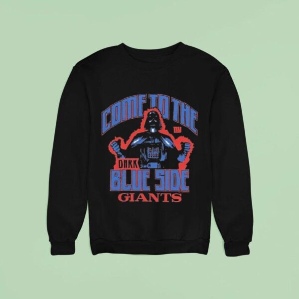 Darth Vader New York Giants Come To The Dark Blue Side Star Wars X Nfl Sweatshirt