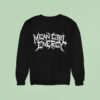 Daus Mendoza Mean Girl Energy Sweatshirt