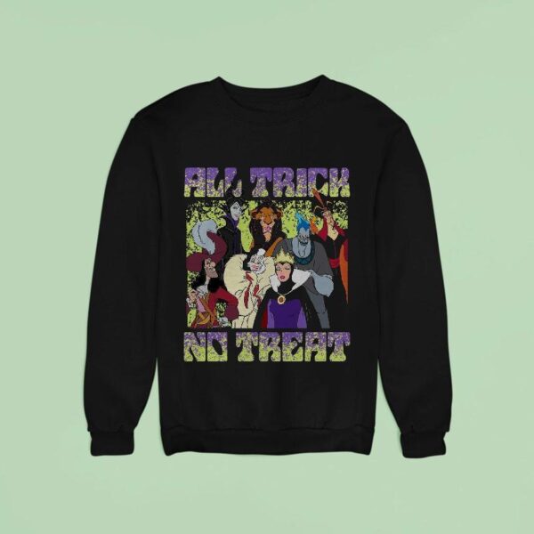 Disney Villains All Trick No Trea Sweatshirt