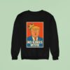 Donald Trump No Kings Mtfr Sweatshirt