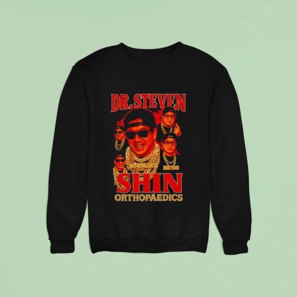 Dr Steven Shin Orthopaedics Matter Graphic Sweatshirt