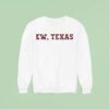 Ew Texas Oklahoma Sooners Sweatshirt