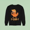 F Caw F Donald Trump Sweatshirt