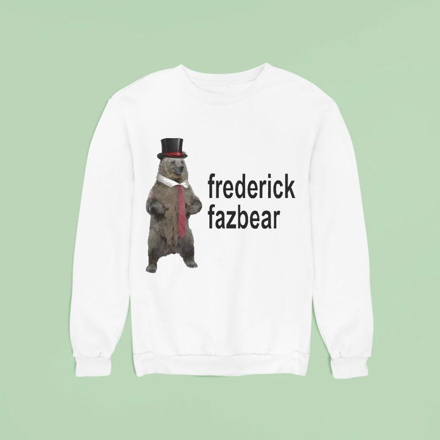 Fancy Frederick Fazbear Sweatshirt Fancy Frederick Fazbear Sweatshirt