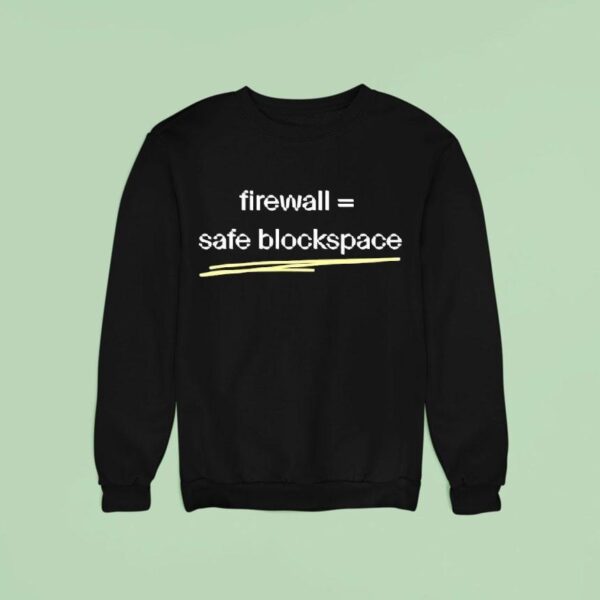 Firewall Safe Blockspace Sweatshirt
