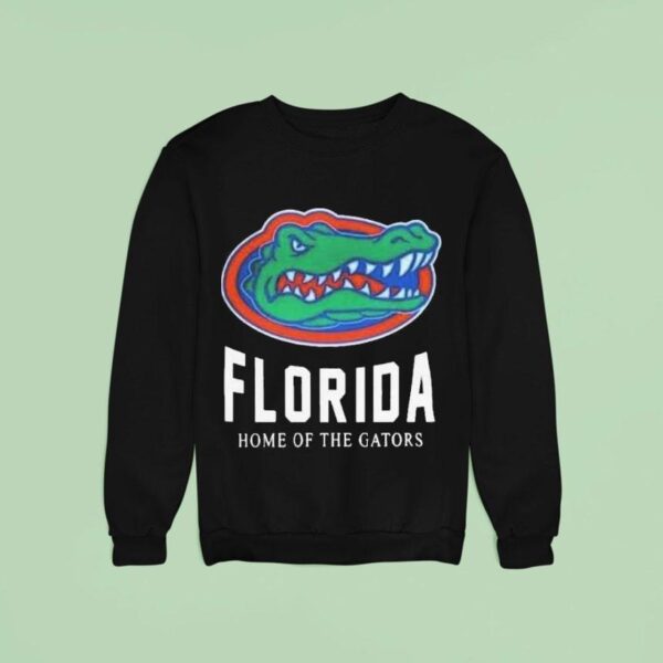 Florida Gator Home Of The Gators Sweatshirt