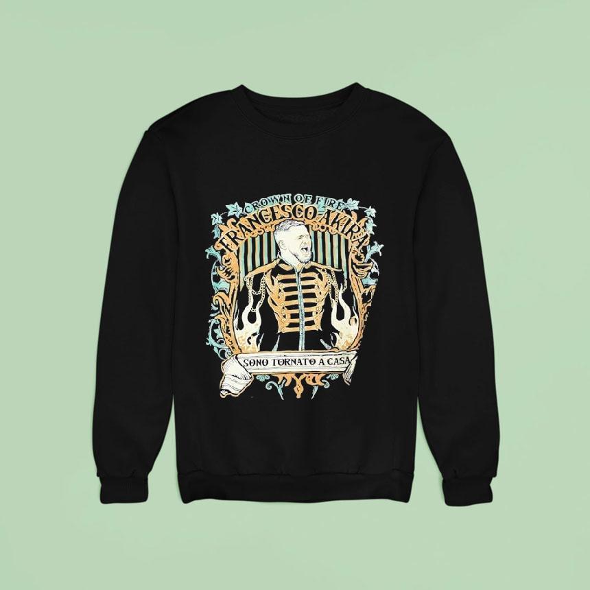 Francesco Akira Crown Of Fire Sono Tornato A Casa Sweatshirt Francesco Akira Crown Of Fire Sono Tornato A Casa Sweatshirt
