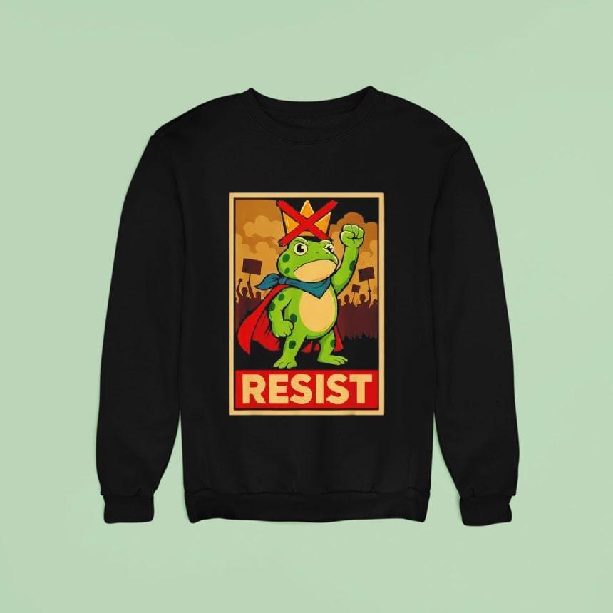 Funny Portland Frog Hop Protest Resist Frog No Kings Toad Sweatshirt Funny Portland Frog Hop Protest Resist Frog No Kings Toad Sweatshirt