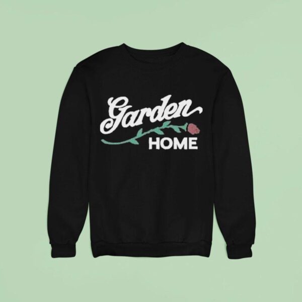 Garden Home Rose Sweatshirt