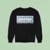 George Clanton I Believe There S More To Life Than This Oasis Sweatshirt