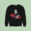 Ghostface Scary Movies Forever Knife Sweatshirt