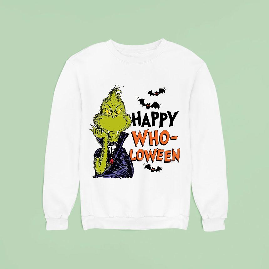 Grinch Happy Wholoween Sweatshirt Grinch Happy Wholoween Sweatshirt