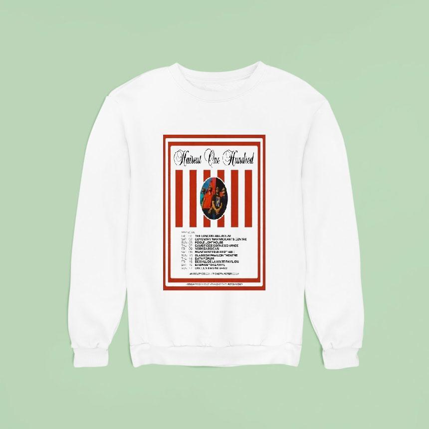 Haircut May Uk Tour Sweatshirt Haircut May Uk Tour Sweatshirt