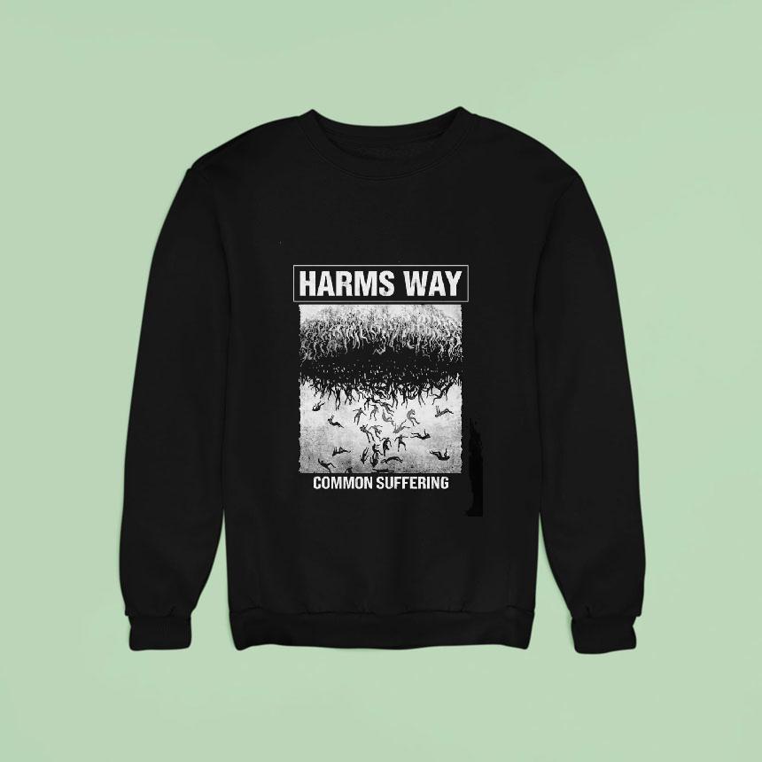 Harm S Way Common Suffering Sweatshirt Harm S Way Common Suffering Sweatshirt