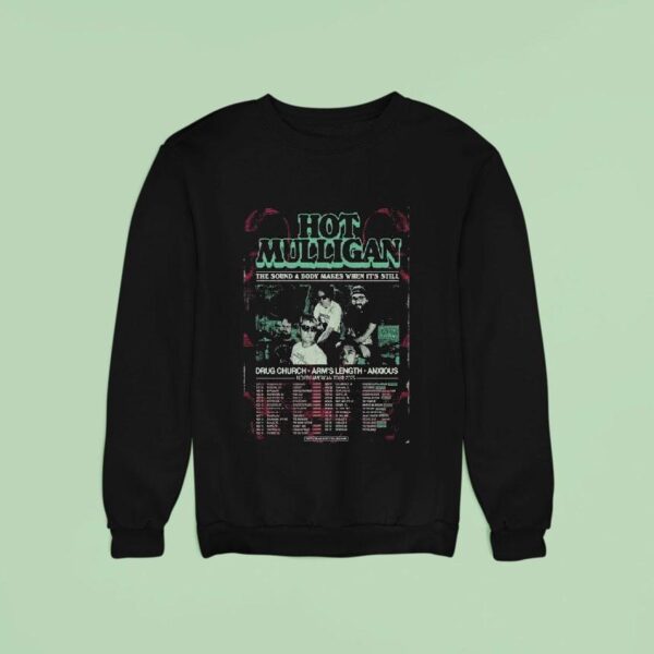 Hot Mulligan North America Tour Concer Sweatshirt