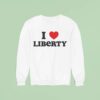 I Heart Liberty Sweatshirt