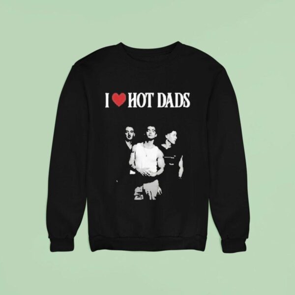 I Love Hot Dads Th Anniversary Tour Sweatshirt