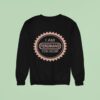 I M Ferdinand Von Aegir Sweatshirt