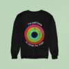 I M Just Here To Close My Rings Sweatshirt