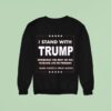 I Stand With Trump Parody Spending The Rest Of His Fecking Life In Prison Sweatshirt