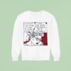 I Thought You Were Getting In Shape I Am The Shape I Ve Chosen Is A Triangle Sweatshirt