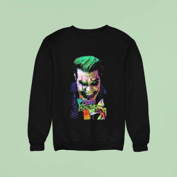 Ice Nine Kills The Laugh Track Death Is No Joke The Joker Sweatshirt