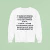 If You Re Not Drinking Beers And Eating Hot Dogs In Innings With Me Sweatshirt