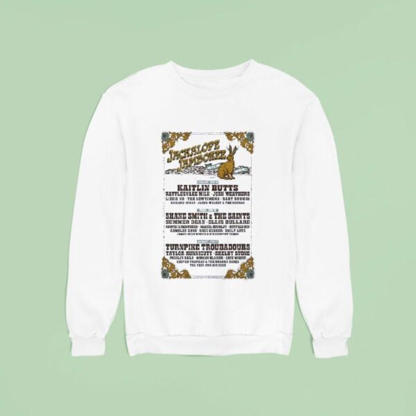 Jackalope Jamboree Turnpike Troubadours Kaitlin Butts Shane Smith And The Saints Sweatshirt