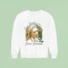 Jane Goodall Give Earth A Chance Memorial A Tribute To A Life Of Purpose Sweatshirt